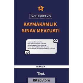 Sadeleştirilmiş Kaymakamlık Sınav Mevzuatı - Can Çelik