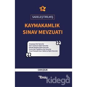 Sadeleştirilmiş Kaymakamlık Sınav Mevzuatı - Can Çelik