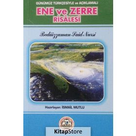 SADELEŞTİRİLMİŞ VE AÇIKLAMALI ENE VE ZERRE RISALESI (CEP BOY) - BEDİÜZZAMAN SAID NURSI