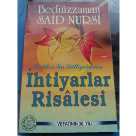 SADELEŞTİRİLMİŞ VE AÇIKLAMALI İHTİYARLAR RISALESI (CEP BOY) - BEDİÜZZAMAN SAID NURSI