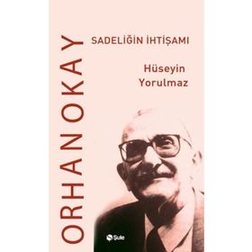 Sadeliğin İhtişamı - Şule Yayınları