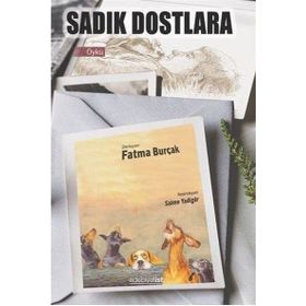 Sadık Dostlara - Fatma Burçak