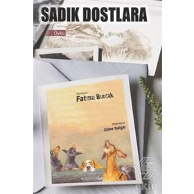 Sadık Dostlara - Fatma Burçak