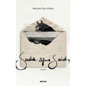 Sadık Oğlum Said - Beyan Yayınları