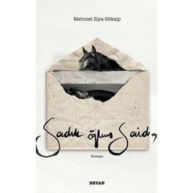 Sadık Oğlum Said - Beyan Yayınları