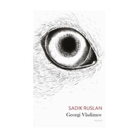 Sadık Ruslan - Georgi Vladimov