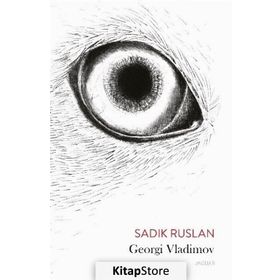 Sadık Ruslan - Georgi Vladimov