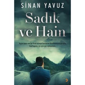 Sadık ve Hain - Sinan Yavuz