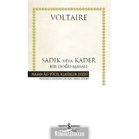 Sadık Veya Kader – Bir Doğu Masalı - Voltaire