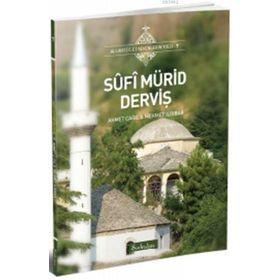 Şadırvan Yayınları Sûfî Mürid Derviş