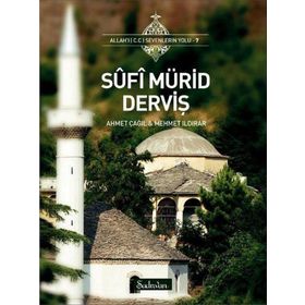Şadırvan Yayınları Sûfî Mürid Derviş
