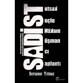 Sadist - Beyzanur Yılmaz