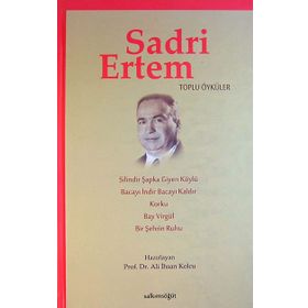 Sadri Ertem Toplu Öyküler - Ali İhsan Kolcu