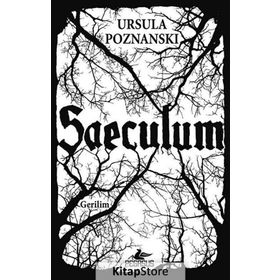 SAECULUM - URSULA POZNANSKI