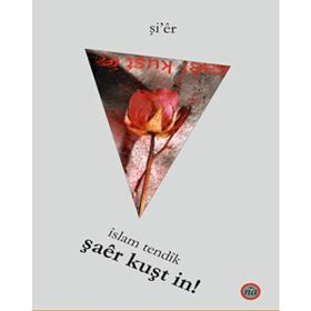 Şaer Kuşt İn! - Îslam Tendîk
