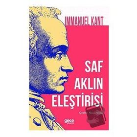 Saf Aklın Eleştirisi - Immanuel Kant