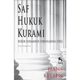 Saf Hukuk Kuramı - Hans Kelsen