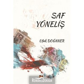 Saf Yöneliş - Ufuk Doğaner