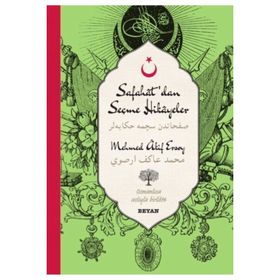 Safahat'dan Seçme Hikayeler - Osmanlıca Türkçe - Mehmed Akif Ersoy