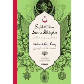 Safahat'dan Seçme Hikayeler - Osmanlıca Türkçe - Mehmed Akif Ersoy