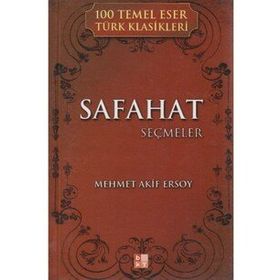 Safahat’dan Seçmeler - Mehmet Akif Ersoy