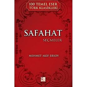 Safahat’dan Seçmeler - Mehmet Akif Ersoy