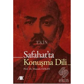 Safahatta Konuşma Dili - Akademik Kitaplar Kolektif