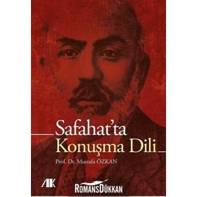 Safahatta Konuşma Dili - Akademik Kitaplar Kolektif