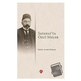 Safahatta Özlü Sözler - Türkiye Diyanet Vakfı Yayınları