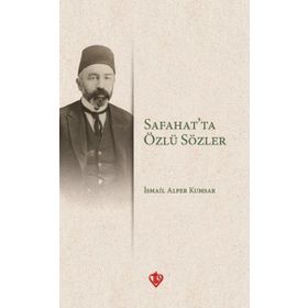 Safahatta Özlü Sözler - Türkiye Diyanet Vakfı Yayınları