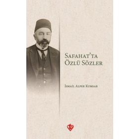 Safahatta Özlü Sözler - Türkiye Diyanet Vakfı Yayınları