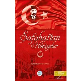 Safahat’tan Hikayeler - Ahmet Seyrek
