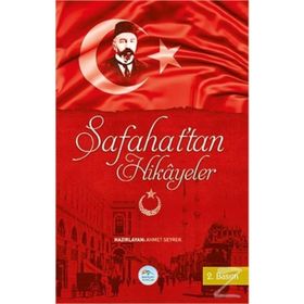 Safahat’tan Hikayeler - Ahmet Seyrek