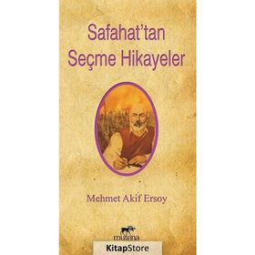 Safahattan Hikayeler - Mehmet Akif Ersoy
