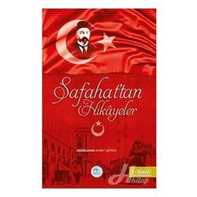 Safahattan Hikayeler - Mehmet Akif Ersoy