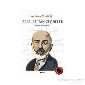 SAFAHAT´TAN SEÇMELER - MEHMET AKIF ERSOY (ISBN:9789754733860)