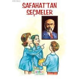Safahat’tan Seçmeler - Mehmet Akif Ersoy
