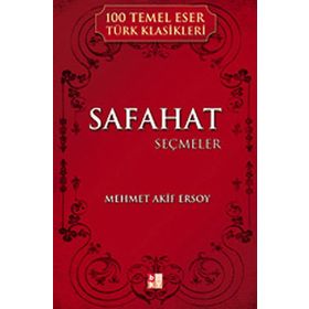 Safahat’tan Seçmeler - Mehmet Akif Ersoy