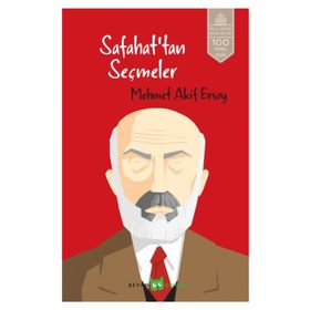 SAFAHAT´TAN SEÇMELER - MEHMET AKIF ERSOY
