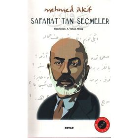 SAFAHAT´TAN SEÇMELER - MEHMET AKIF ERSOY