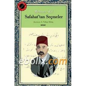 Safahat’tan Seçmeler - Mehmet Akif Ersoy
