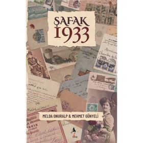 Şafak 1933 Melda Onuralp