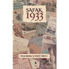Şafak 1933 Melda Onuralp
