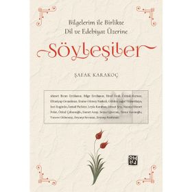 Şafak Karakoç - Bilgelerim ile Birlikte Dil ve Edebiyat Üzerine Söyleşiler