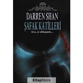ŞAFAK KATILLERI - DARREN SHAN