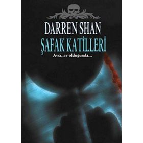 ŞAFAK KATILLERI - DARREN SHAN