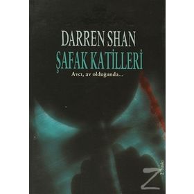 ŞAFAK KATILLERI - DARREN SHAN
