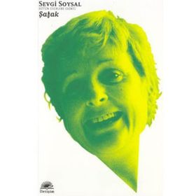ŞAFAK - SEVGI SOYSAL