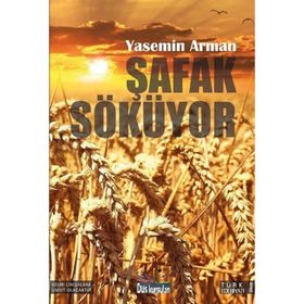 Şafak Söküyor Yasemin Arman