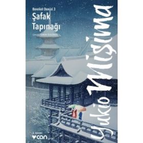 ŞAFAK TAPINAĞI - YUKIO MIŞIMA